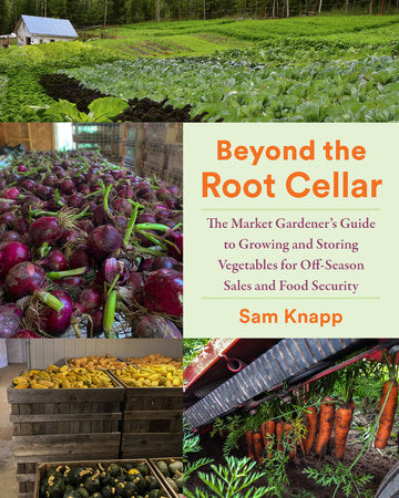 Beyond the Root Cellar by Sam Knapp