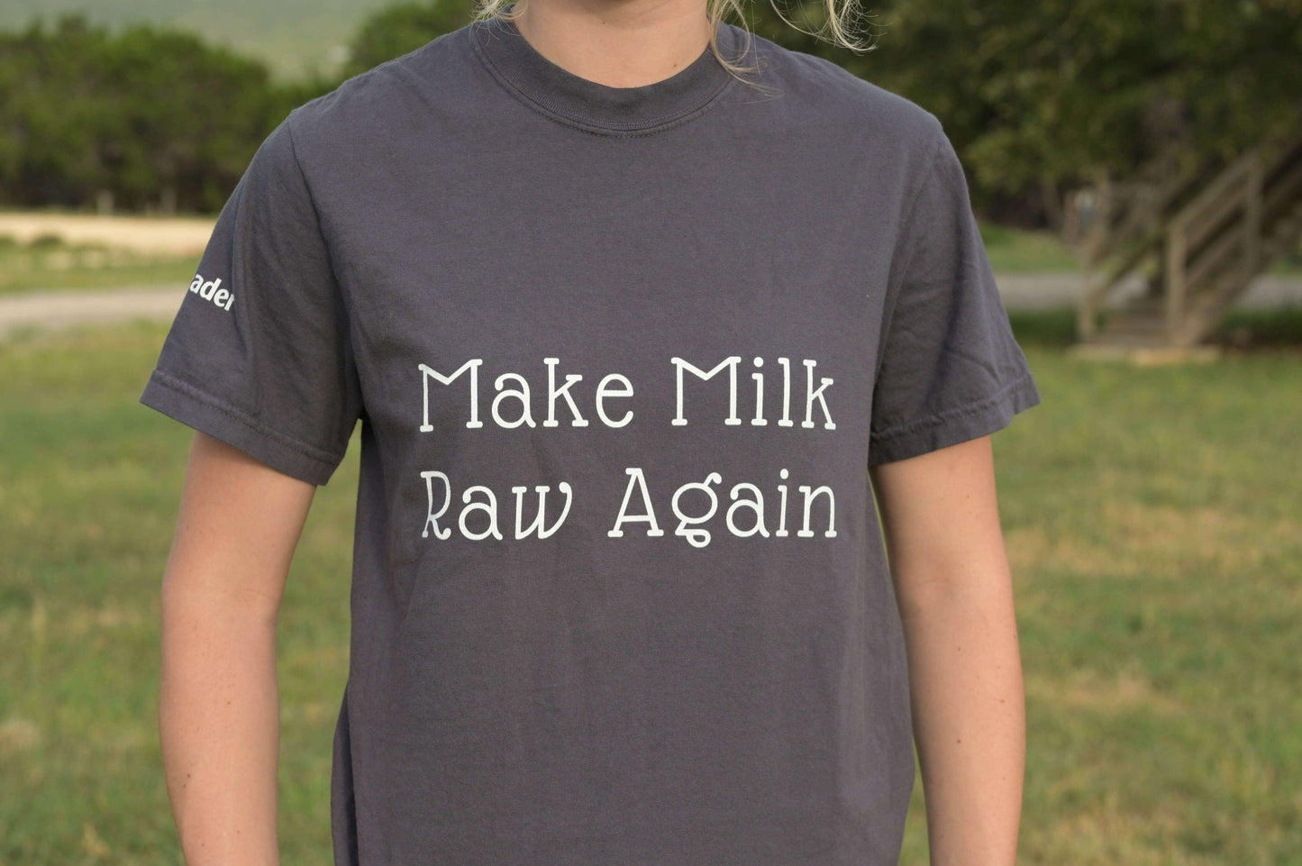 Make Milk Raw Again Unisex T-Shirt with Steader Logo